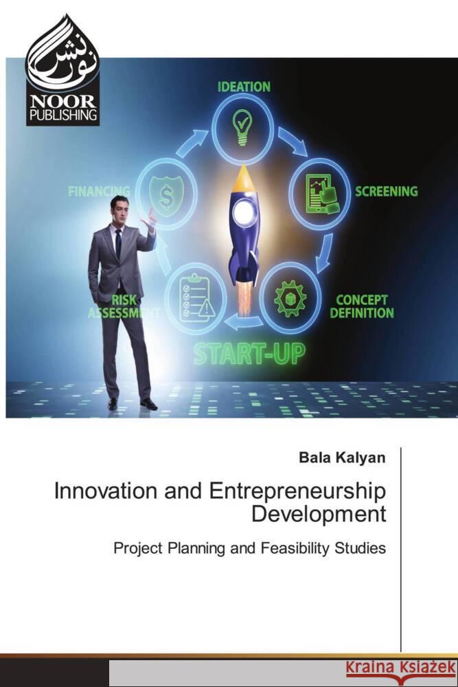 Innovation and Entrepreneurship Development Bala Kalyan 9786205637982 Noor Publishing
