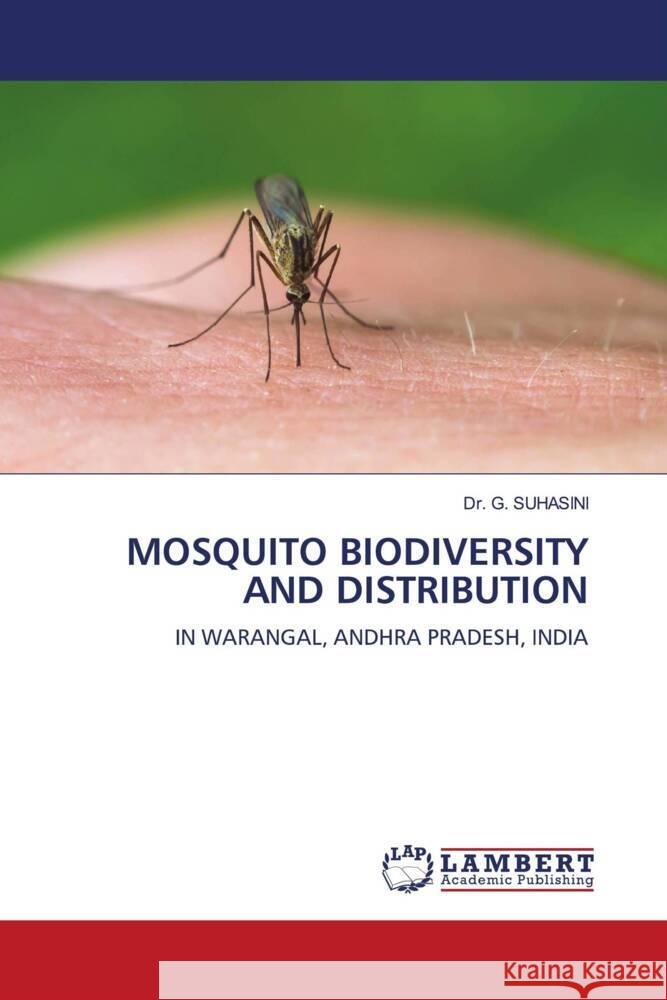 Mosquito Biodiversity and Distribution G. Suhasini 9786205640043