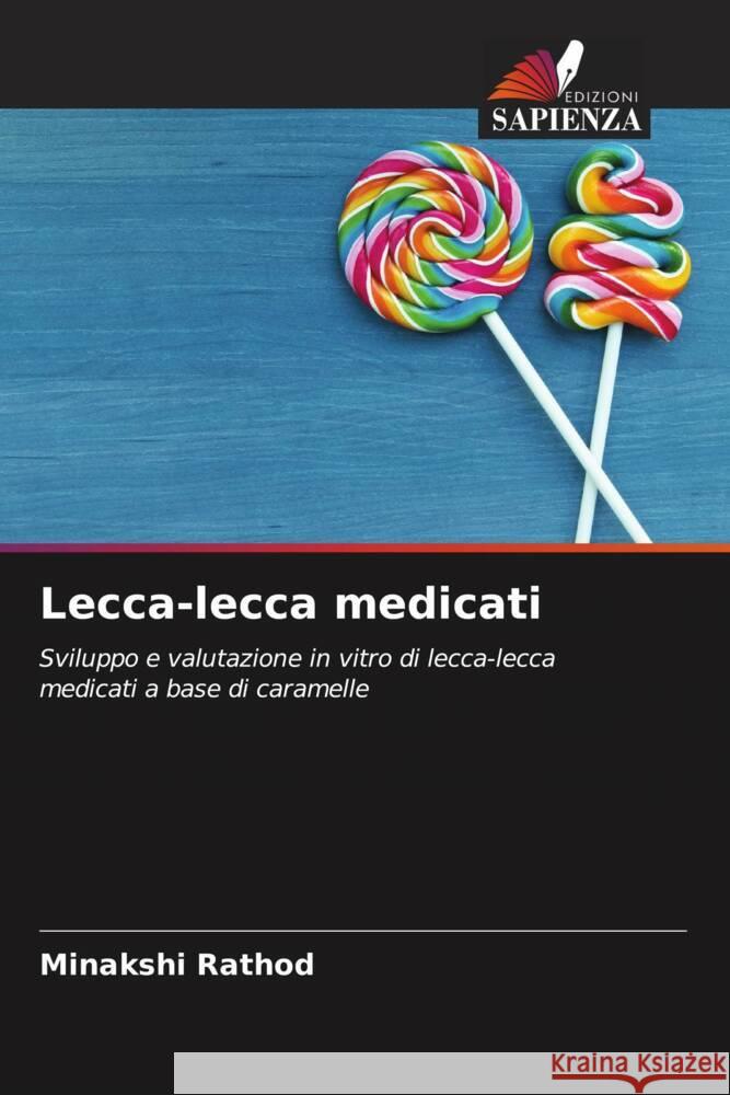Lecca-lecca medicati Minakshi Rathod 9786205670996