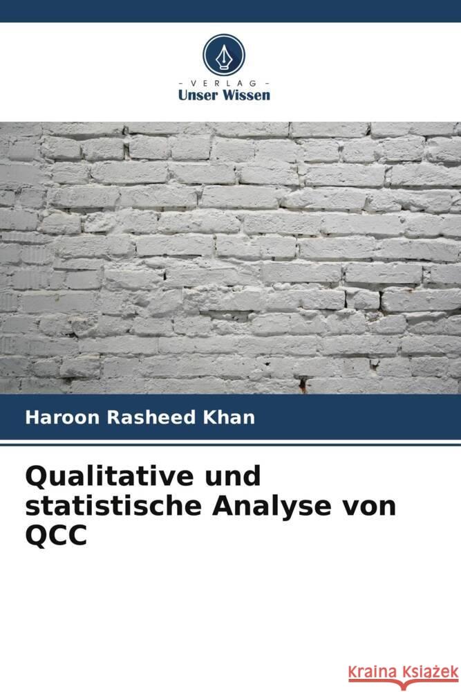 Qualitative und statistische Analyse von QCC Khan, Haroon Rasheed 9786205678442