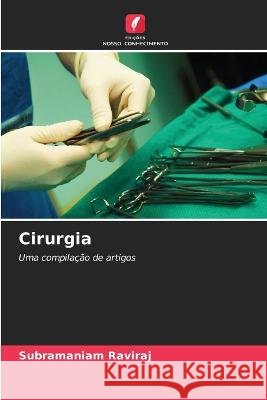 Cirurgia Subramaniam Raviraj 9786205683415