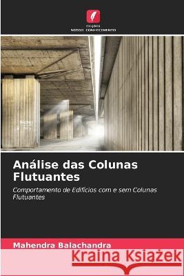 An?lise das Colunas Flutuantes Mahendra Balachandra 9786205685105 Edicoes Nosso Conhecimento