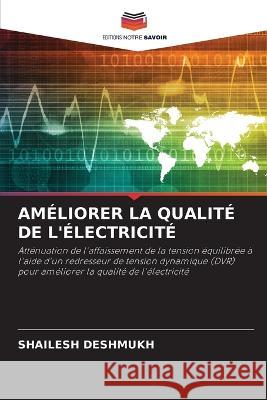 Ameliorer La Qualite de l'Electricite Shailesh Deshmukh   9786205694169