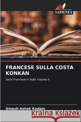 Francese Sulla Costa Konkan Umesh Ashok Kadam 9786205697283