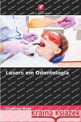 Lasers em Odontologia Shahnaz Nabi 9786205704509