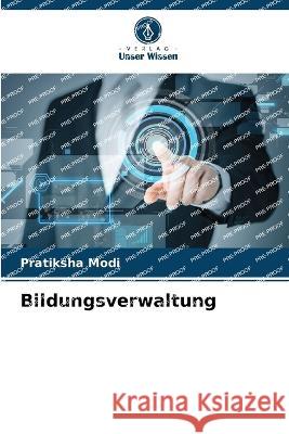 Bildungsverwaltung Pratiksha Modi 9786205707920