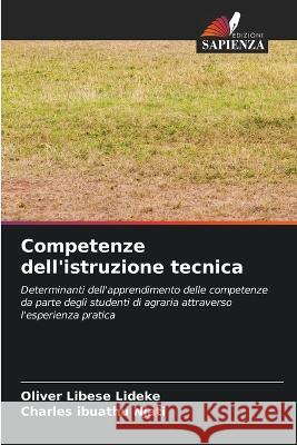 Competenze dell\'istruzione tecnica Oliver Libese Lideke Charles Ibuathu Njati 9786205712610