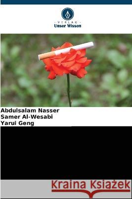 Der Todeskuss an arabischen Universit?ten Abdulsalam Nasser Samer Al-Wesabi Yarui Geng 9786205718636