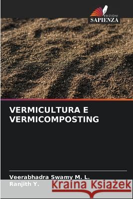 Vermicultura E Vermicomposting Veerabhadra Swamy M Ranjith Y 9786205728505