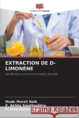 Extraction de D-Limon?ne Mude Mural P. Akhil P. Um 9786205735787 Editions Notre Savoir