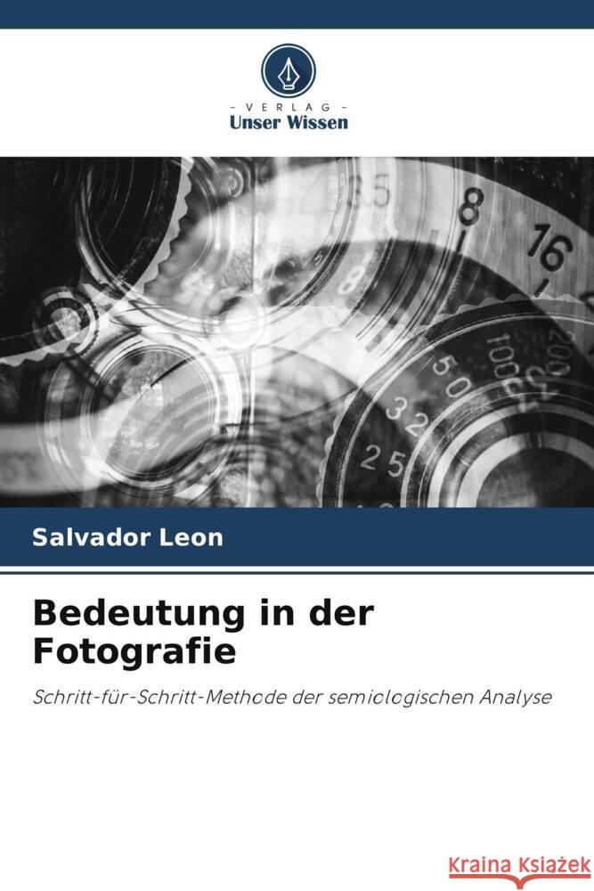 Bedeutung in der Fotografie Salvador Leon 9786205736685