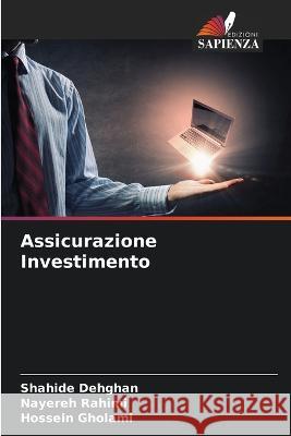 Assicurazione Investimento Shahide Dehghan Nayereh Rahimi Hossein Gholami 9786205741955 Edizioni Sapienza