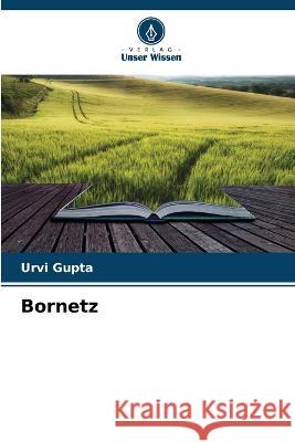 Bornetz Urvi Gupta 9786205744987