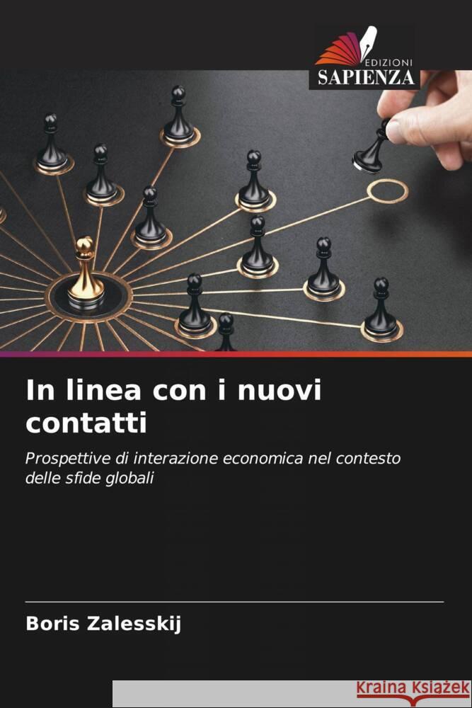 In linea con i nuovi contatti Zalesskij, Boris 9786205754511 Edizioni Sapienza