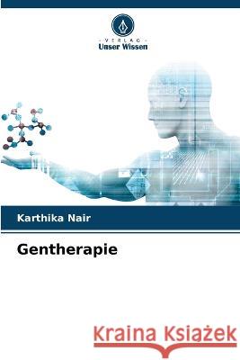 Gentherapie Karthika Nair   9786205762691