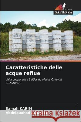 Caratteristiche delle acque reflue Samah Karim Abdelouahad Aouniti  9786205767610 Edizioni Sapienza