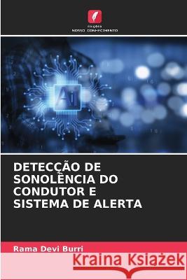 Deteccao de Sonolencia Do Condutor E Sistema de Alerta Rama Devi Burri   9786205768686 Edicoes Nosso Conhecimento