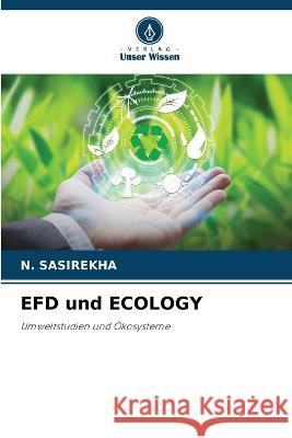 EFD und ECOLOGY N Sasirekha   9786205769614