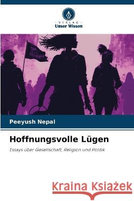 Hoffnungsvolle Lugen Peeyush Nepal   9786205789070