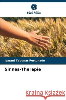 Sinnes-Therapie Ismael Tabu?a 9786205801802