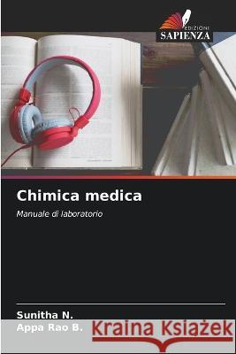 Chimica medica Sunitha N Appa Rao B  9786205816820 Edizioni Sapienza