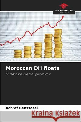 Moroccan DH floats Achraf Benssassi   9786205818398