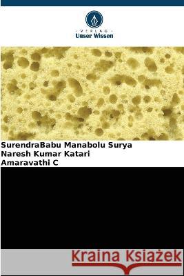MOFs-Verbundwerkstoffe zur Entfernung von Farbstoffen und antibakterieller Aktivitat Surendrababu Manabolu Surya Naresh Kumar Katari Amaravathi C 9786205818626
