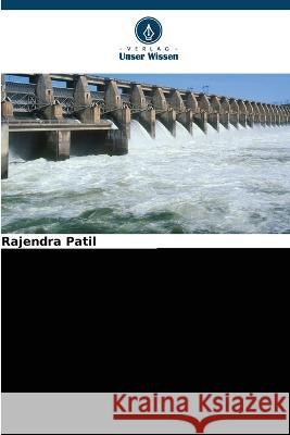 Planung, Analyse und Gestaltung von Kanalen Rajendra Patil   9786205821084