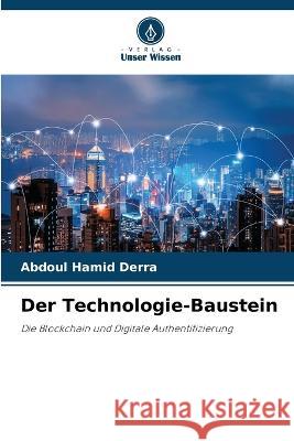 Der Technologie-Baustein Abdoul Hamid Derra 9786205828397 Verlag Unser Wissen