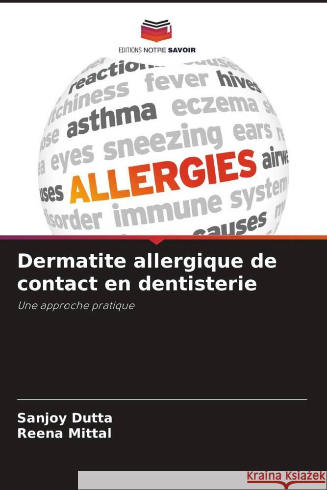 Dermatite allergique de contact en dentisterie Sanjoy Dutta Reena Mittal 9786205833452