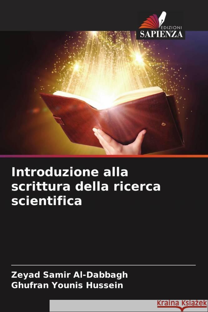 Introduzione alla scrittura della ricerca scientifica Zeyad Sami Ghufran Youni 9786205835142 Edizioni Sapienza