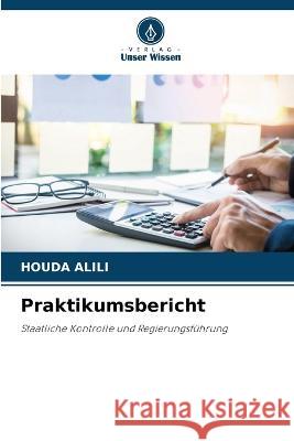 Praktikumsbericht Houda Alili 9786205839317