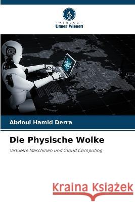 Die Physische Wolke Abdoul Hamid Derra 9786205840146 Verlag Unser Wissen