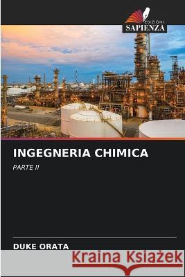 Ingegneria Chimica Duke Orata 9786205842263 Edizioni Sapienza