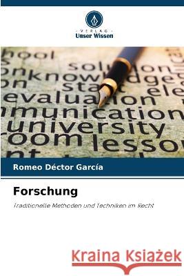 Forschung Romeo D?cto 9786205853740 Verlag Unser Wissen