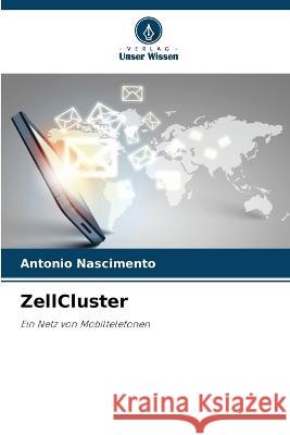 ZellCluster Antonio Nascimento 9786205861868 Verlag Unser Wissen