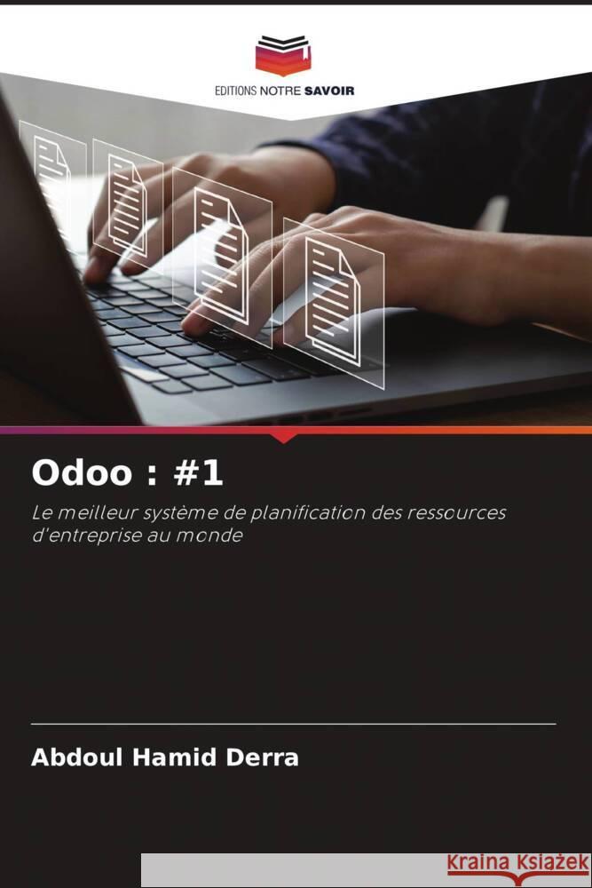 Odoo: #1 Abdoul Hamid Derra 9786205874110 Editions Notre Savoir