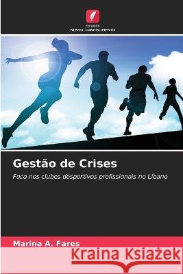 Gestao de Crises Marina A Fares   9786205879535