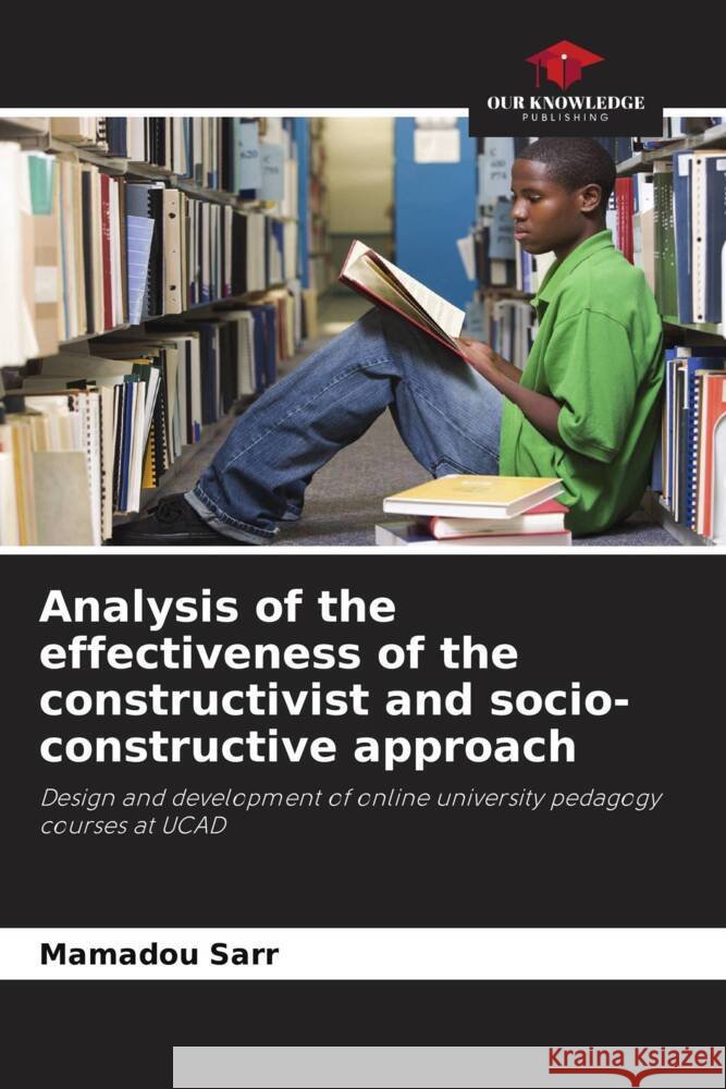 Analysis of the effectiveness of the constructivist and socio-constructive approach Mamadou Sarr   9786205891735