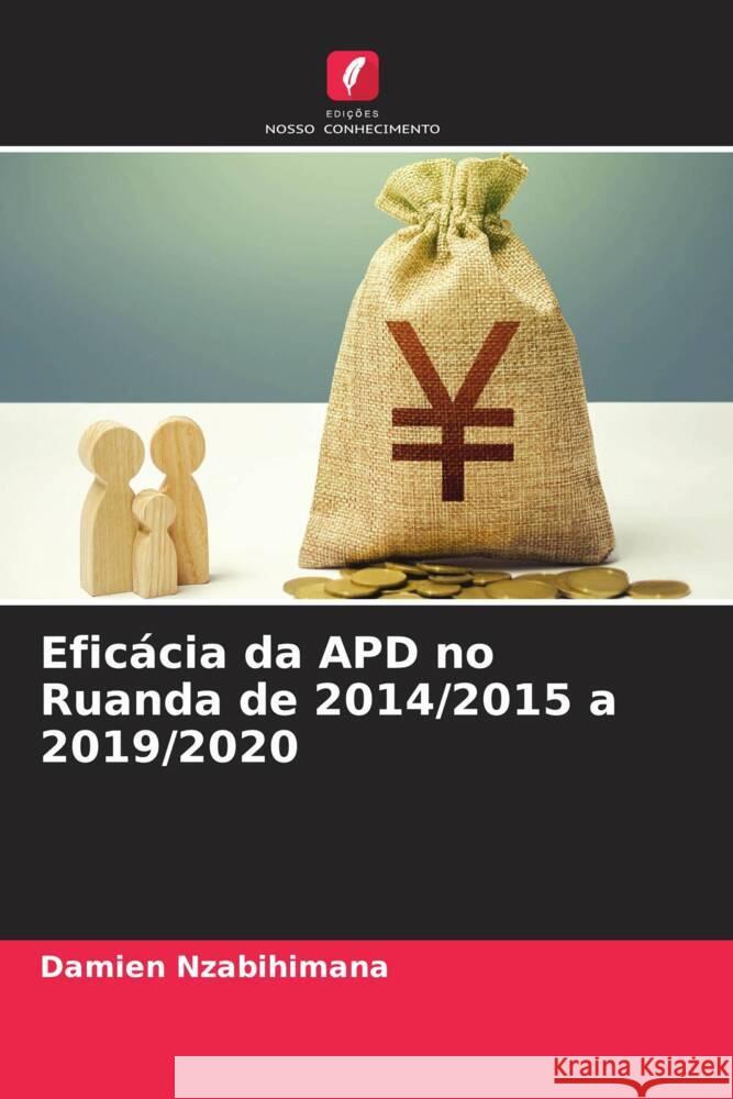 Eficacia da APD no Ruanda de 2014/2015 a 2019/2020 Nzabihimana   9786205891865 Edicoes Nosso Conhecimento