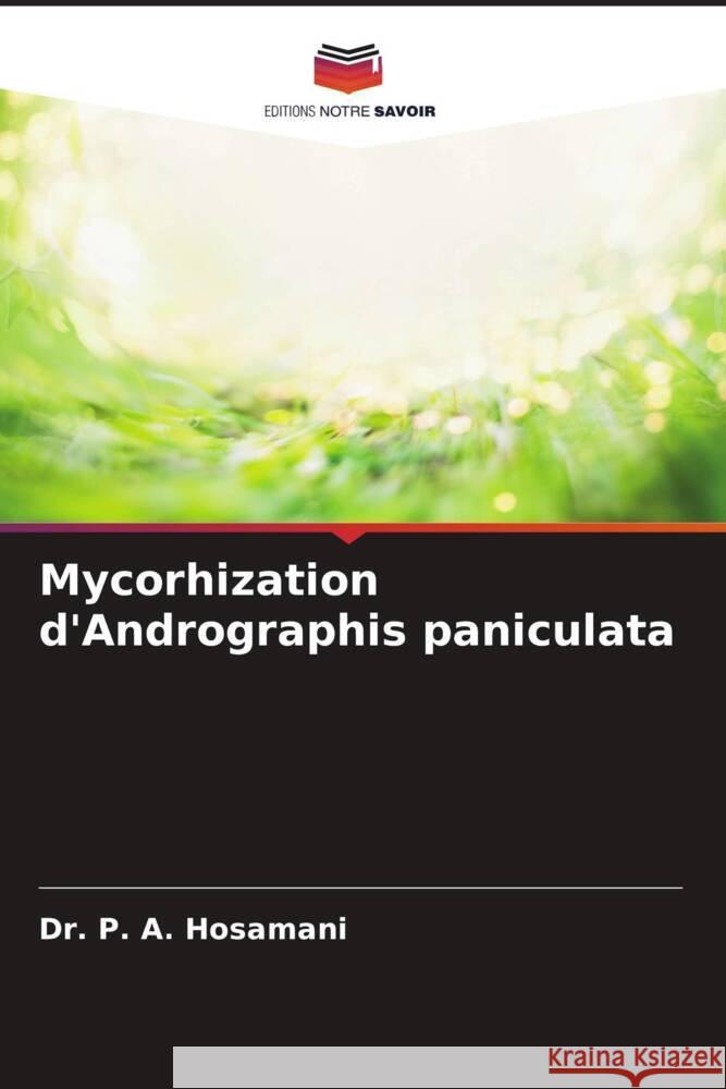 Mycorhization d'Andrographis paniculata Hosamani, Dr. P. A. 9786205907177