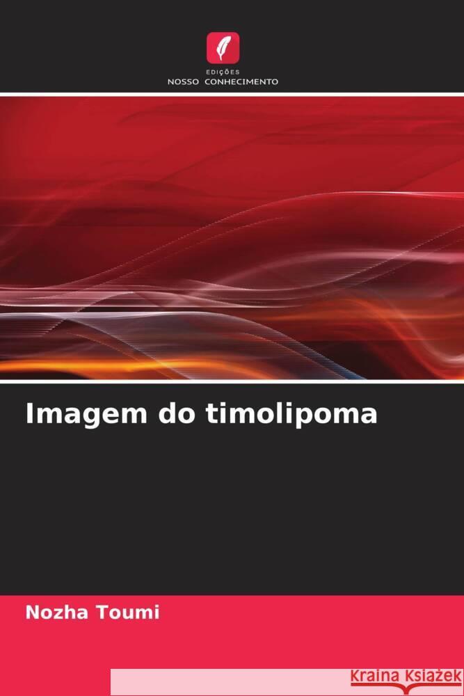 Imagem do timolipoma Nozha Toumi   9786205909201