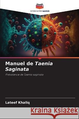 Manuel de Taenia Saginata LaTeef Khaliq   9786205909836