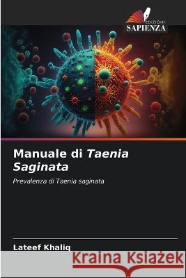 Manuale di Taenia Saginata LaTeef Khaliq   9786205909843