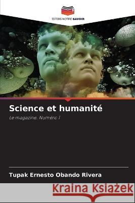 Science et humanite Tupak Ernesto Obando Rivera   9786205914731 Editions Notre Savoir