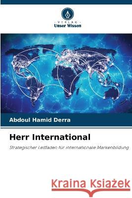 Herr International Abdoul Hamid Derra   9786205919101 Verlag Unser Wissen