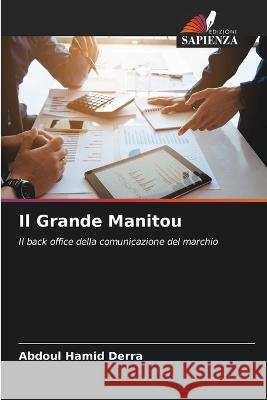 Il Grande Manitou Abdoul Hamid Derra   9786205920619 Edizioni Sapienza