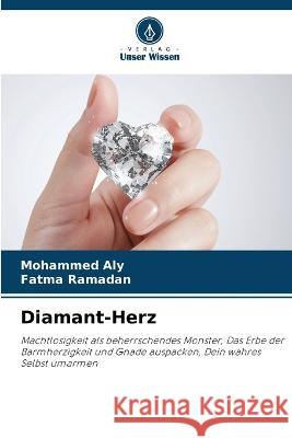 Diamant-Herz Mohammed Aly Fatma Ramadan  9786205964996