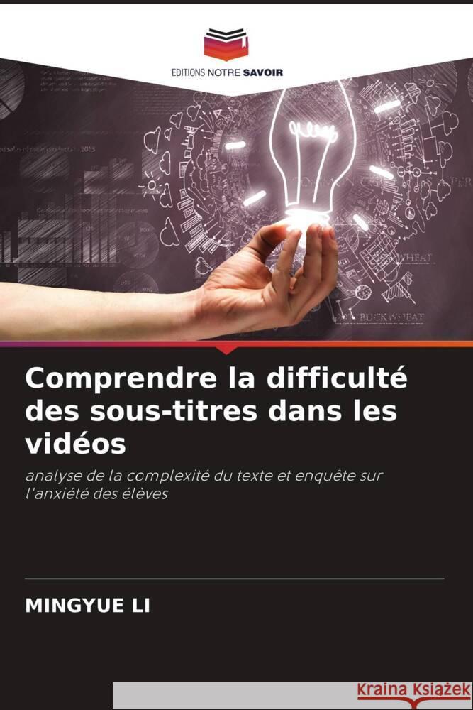 Comprendre la difficulte des sous-titres dans les videos Mingyue Li   9786205975923