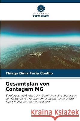 Gesamtplan von Contagem MG Thiago Diniz Faria Coelho   9786206013648 Verlag Unser Wissen